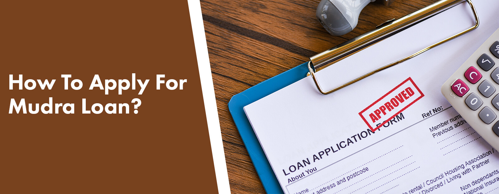 How To Apply For Mudra Loan?