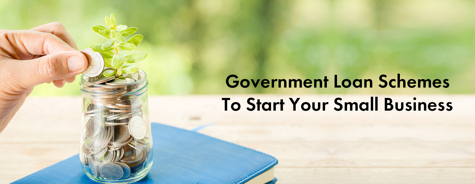 Government Loan Schemes To Start Your Small Business