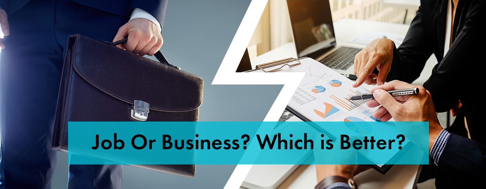 Job Or Business? Which is Better?
