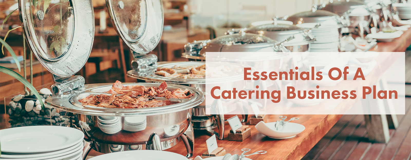 Essentials Of A Catering Business Plan