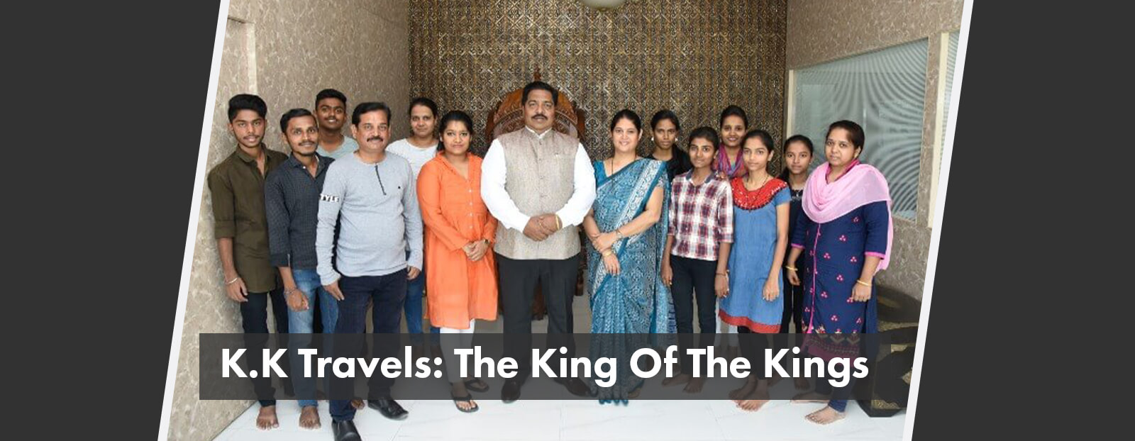 K.K Travels: The King Of The Kings