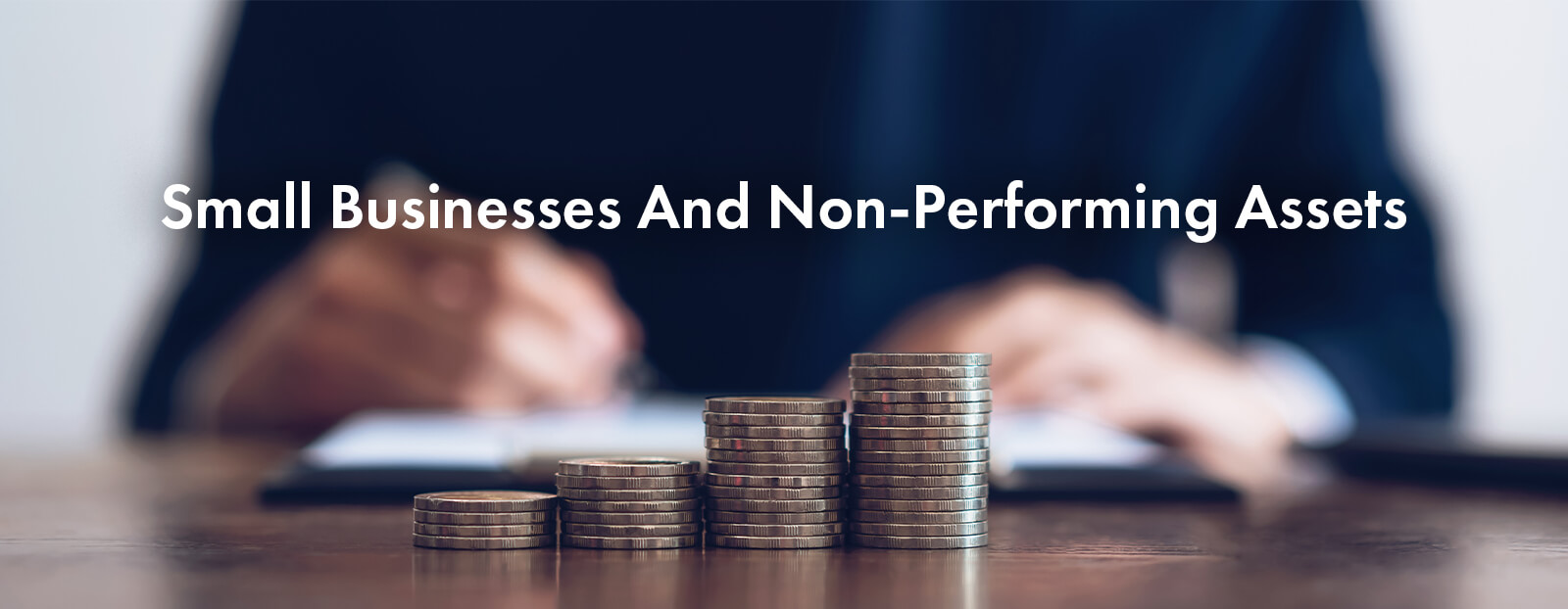 Small Businesses And Non-Performing Assets