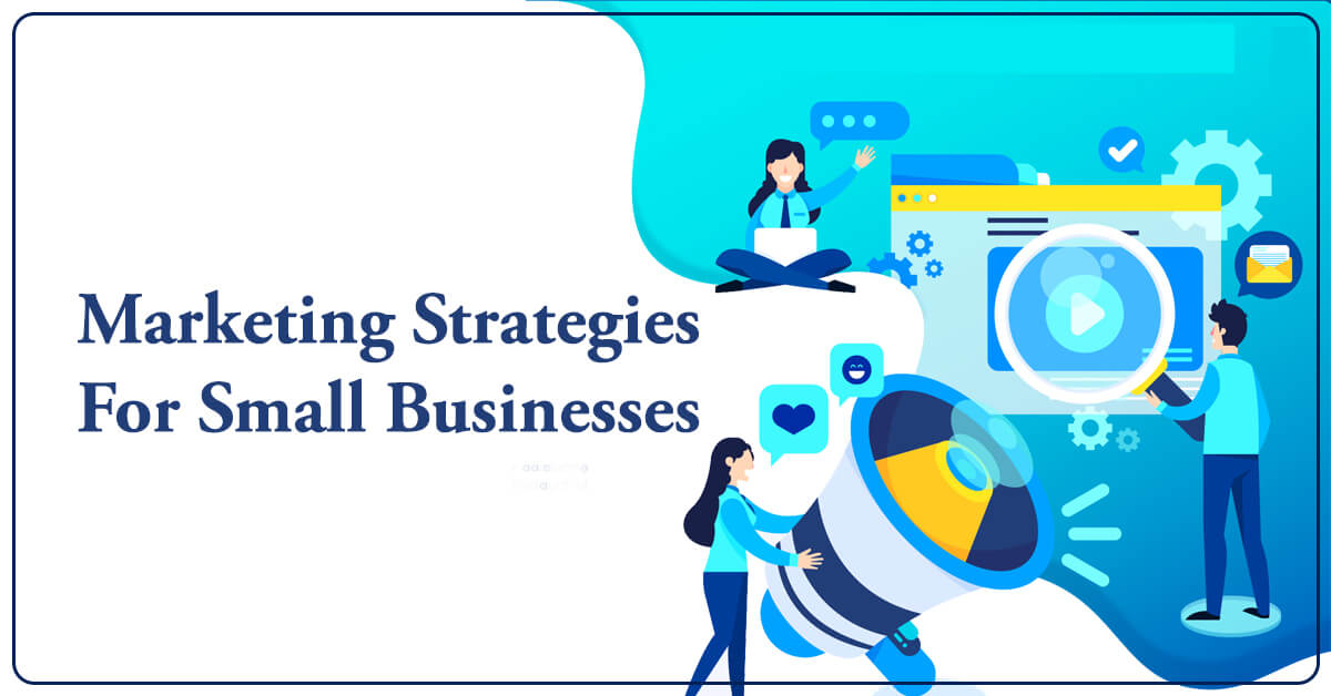 marketing strategies for small business