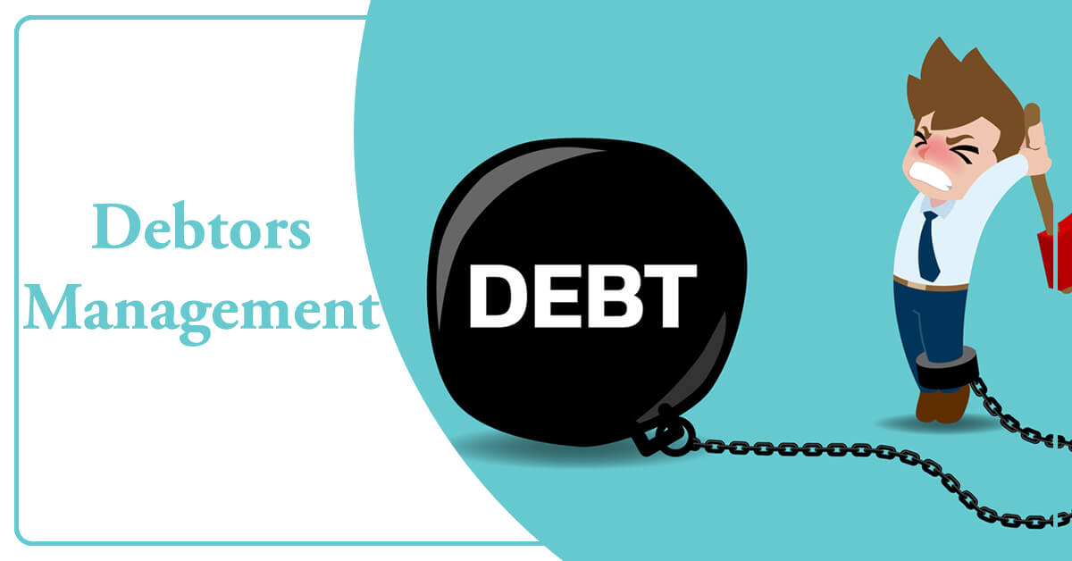 Debtors Management