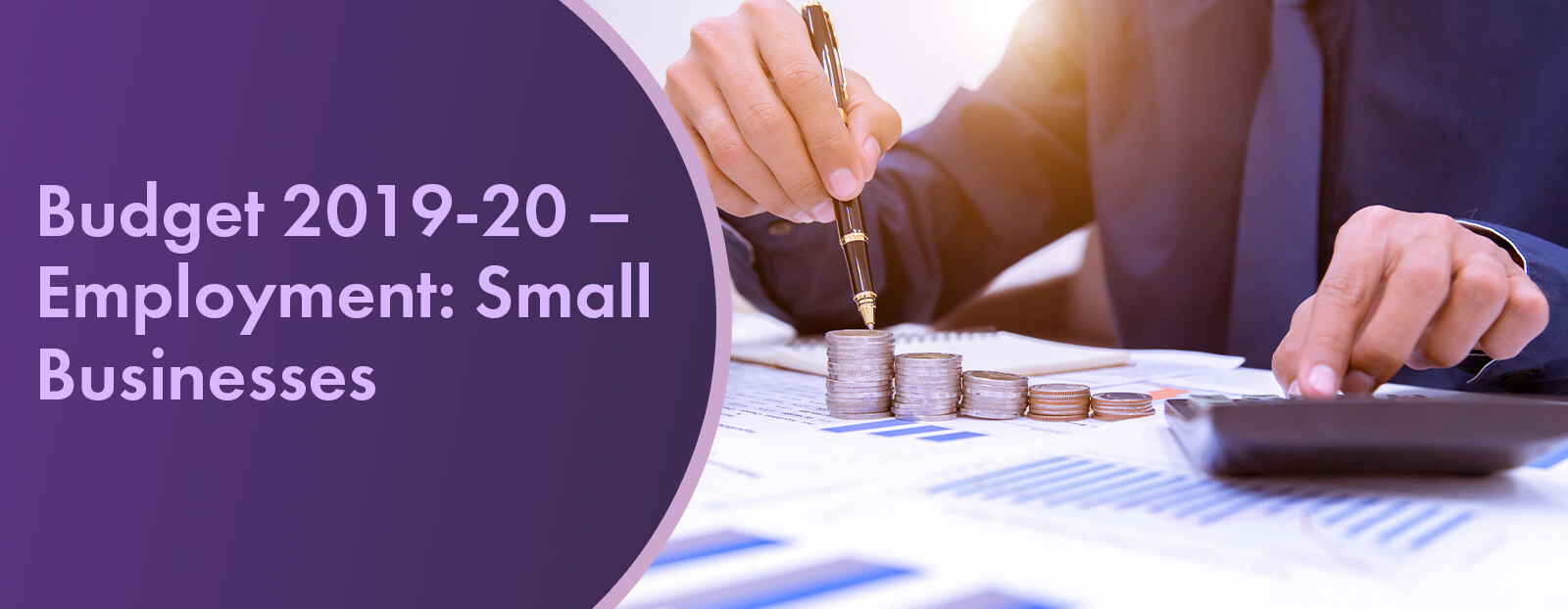 Budget 2019-20 – Employment: Small Businesses