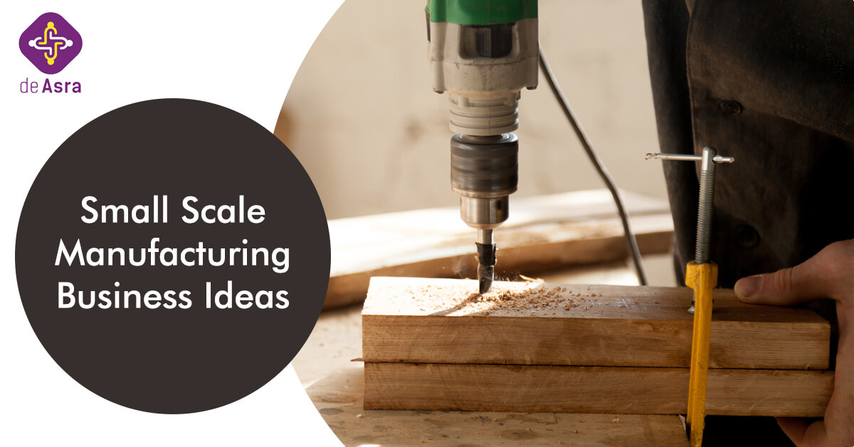 small-scale-manufacturing-business-ideas-small-manufacturing-business