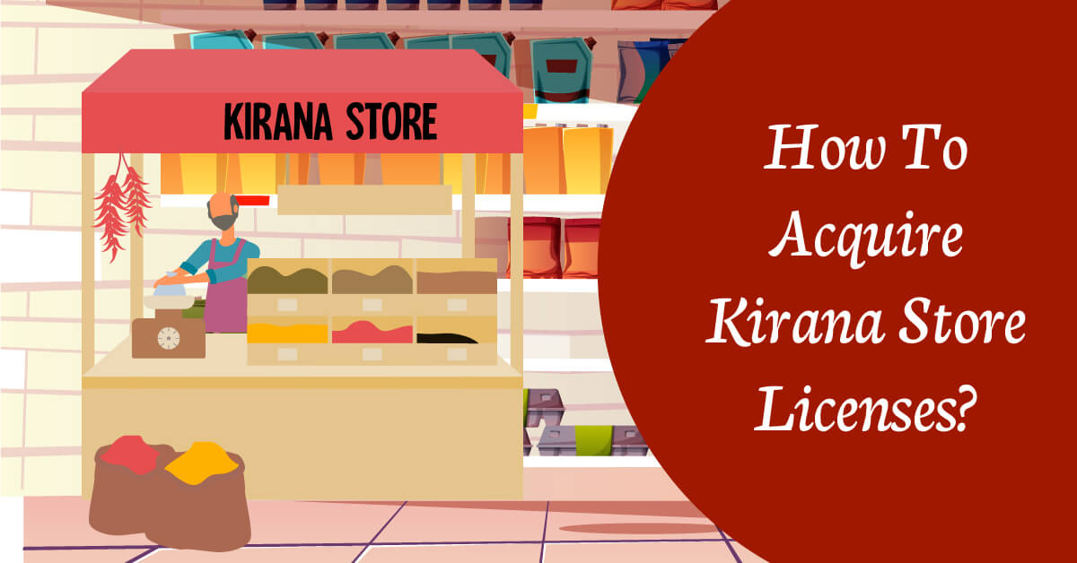 Kirana Store License Kirana Shop License