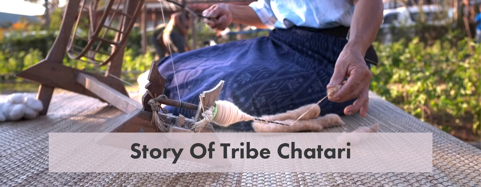 Story Of Tribe Chatari