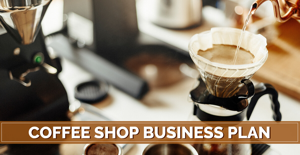 The Coffee Shop Business Plan