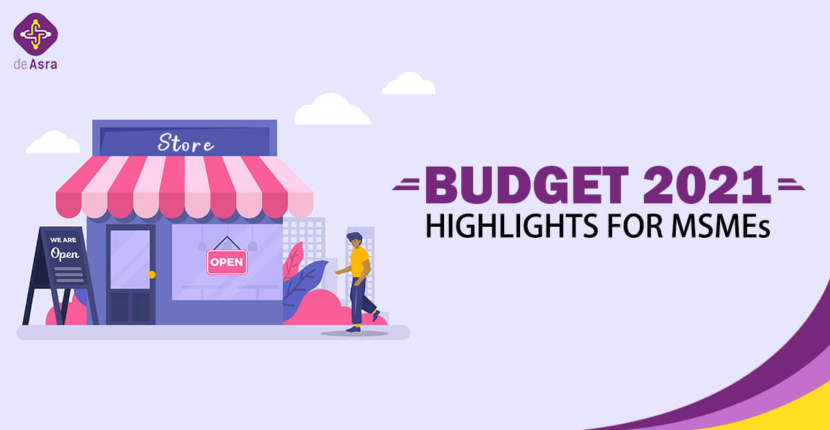 Budget 2021 – Highlights for MSMEs