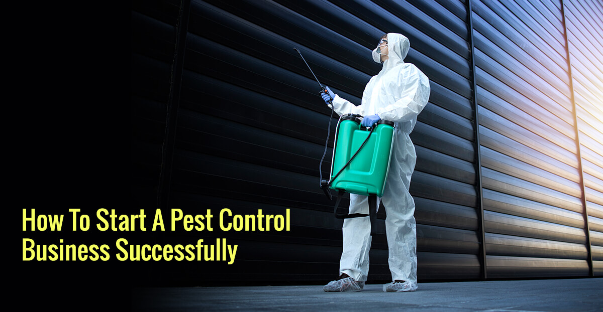 How To Start A Pest Control Business Pest Control Business Plan