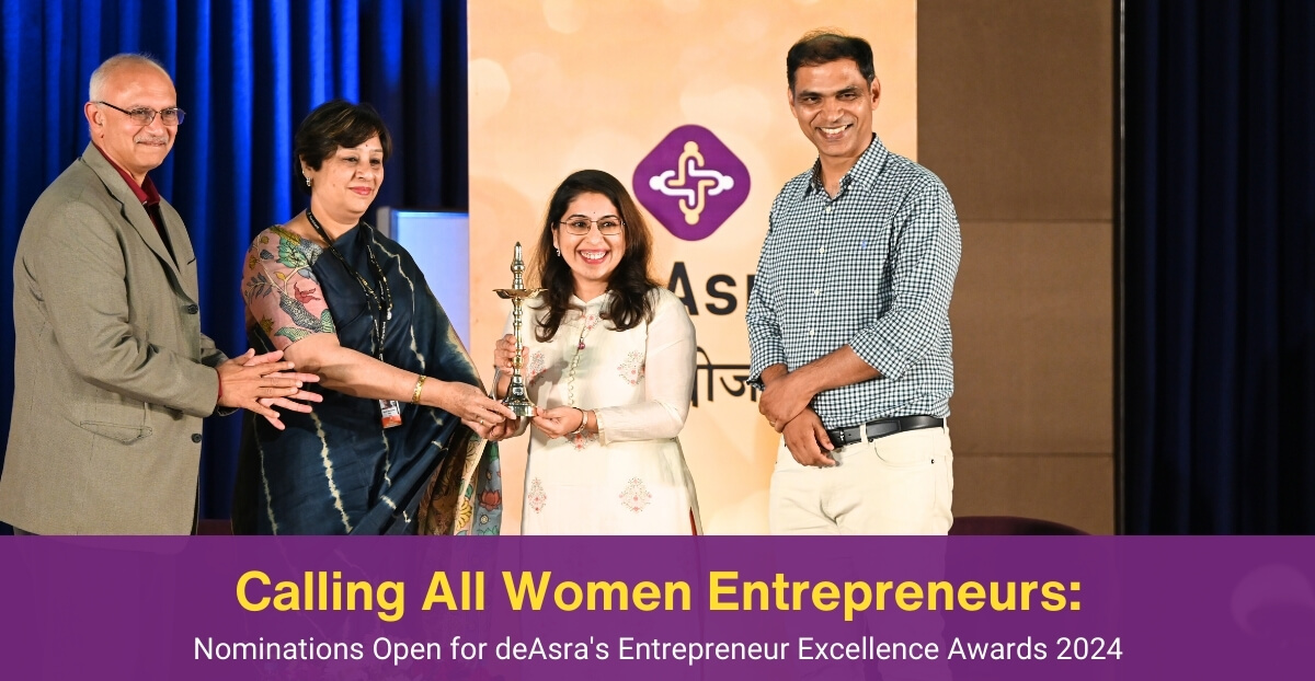 Calling All Women Entrepreneurs: Nominations Open for deAsra’s Entrepreneur Excellence Awards 2024
