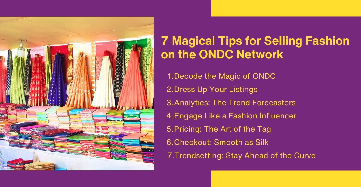 7 Tips for Selling Fashion on the ONDC Network