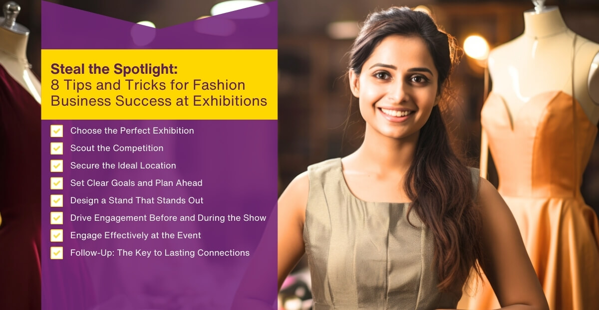 8 Expert Tips for Fashion Business Success at Exhibitions