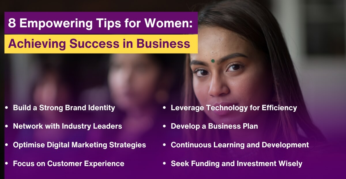 8 Empowering Tips for Women Achieving Success in Business