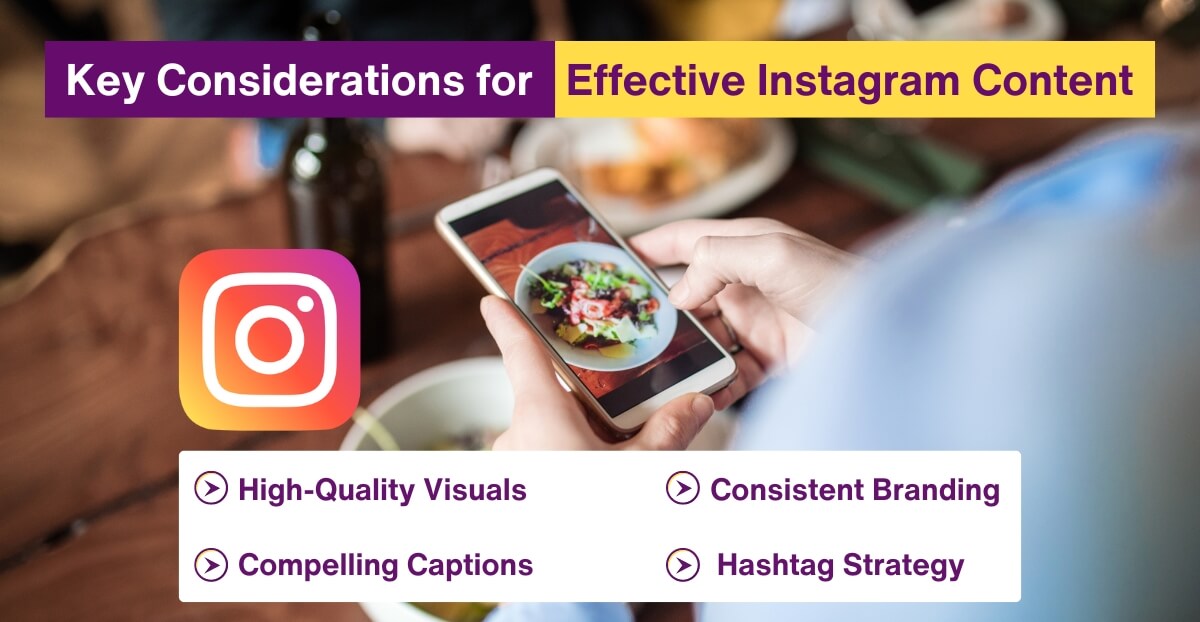 Key Considerations for Effective Instagram Content