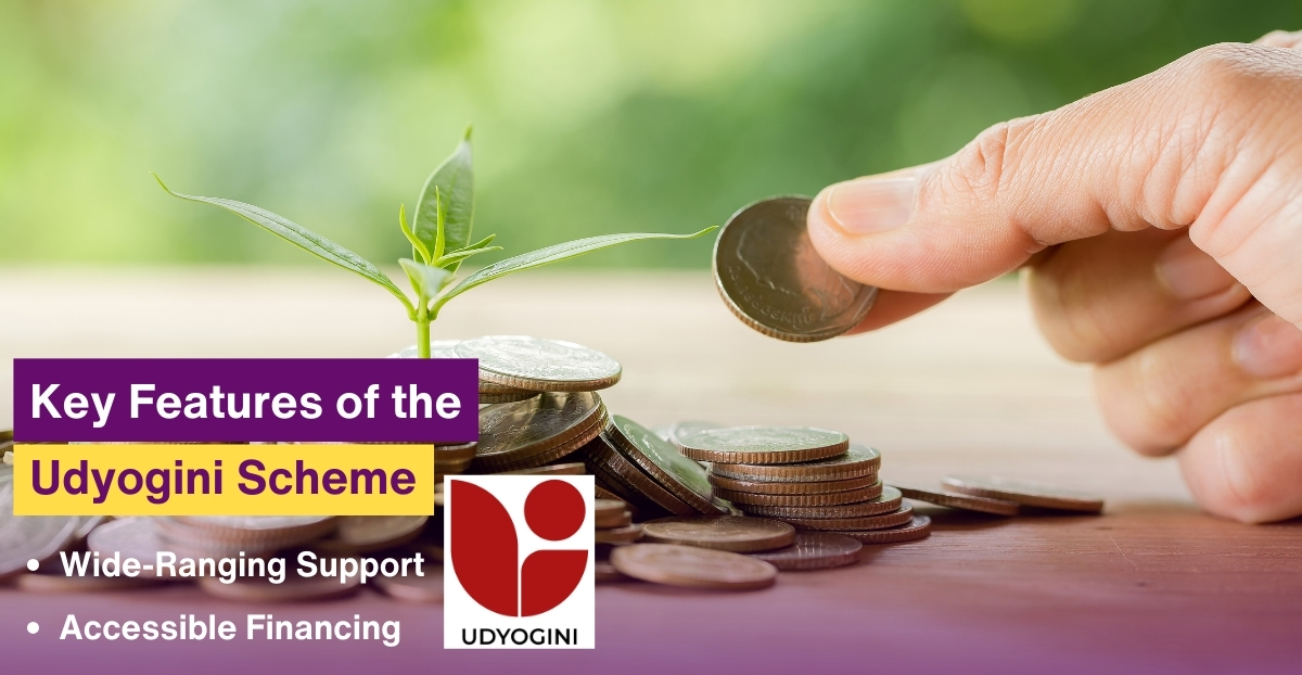 Key Features of the Udyogini Scheme