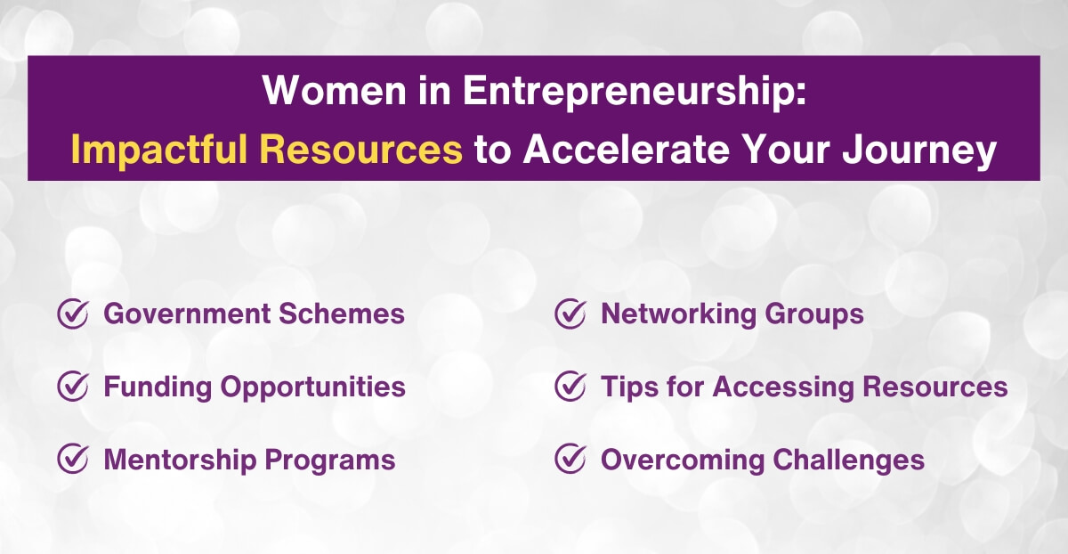 Women in Entrepreneurship - 7 Impactful Resources to Accelerate Your Journey