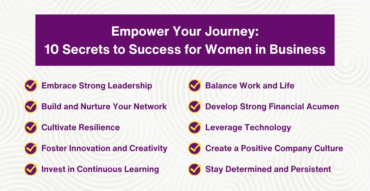 Empower Your Journey - 10 Secrets to Success for Women in Business