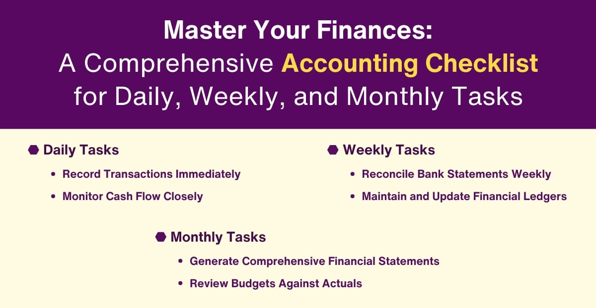 Accounting Checklist: Streamline Your Finances with Daily, Weekly, and Monthly Tasks 