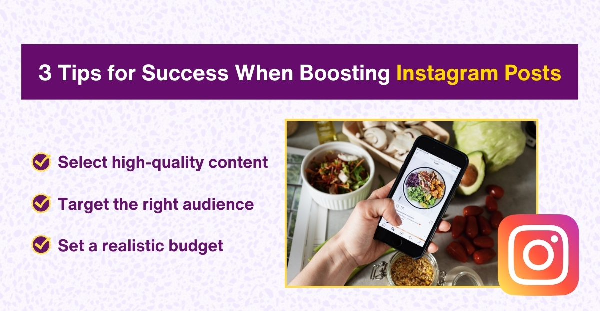 3 Tips for Success When Boosting Instagram Posts