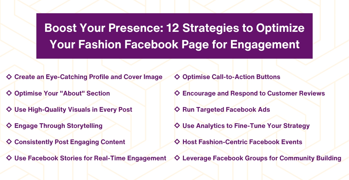 Boost Your Presence - 12 Strategies to Optimize Your Fashion Facebook Page for Engagement