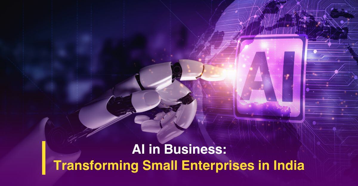 AI in Business: Transforming Small Enterprises in India
