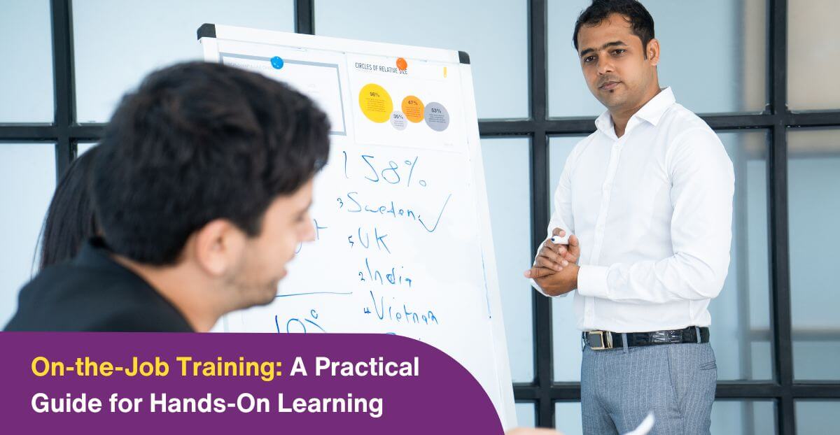 On-the-Job Training: A Practical Guide for Hands-On Learning