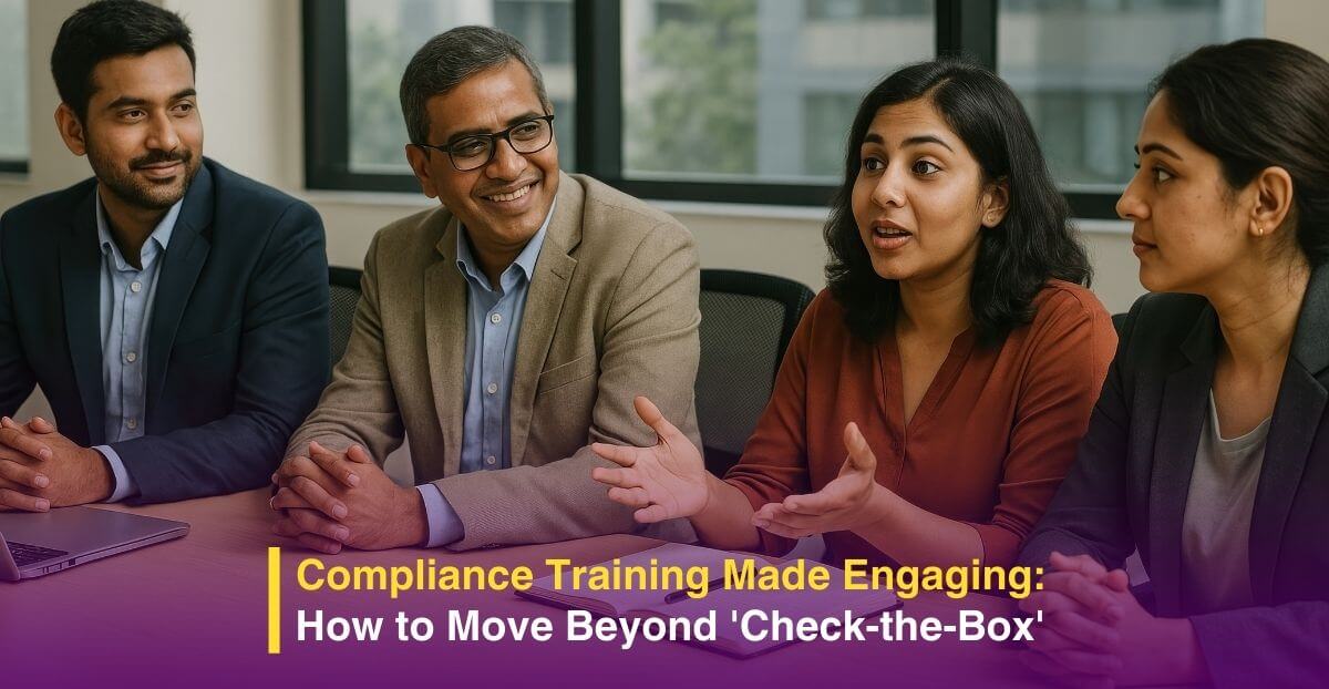 Compliance Training Made Engaging: How to Move Beyond ‘Check-the-Box’