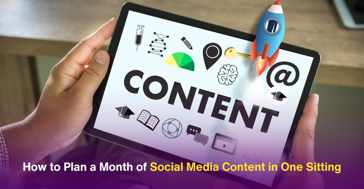 How to Plan a Month of Social Media Content in One Sitting